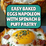 Baked Eggs Napoleon A Delicious & Easy Brunch Recipe