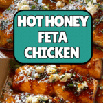 Hot Honey Feta Chicken Dish Recipe